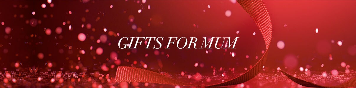 Gifts for Mum