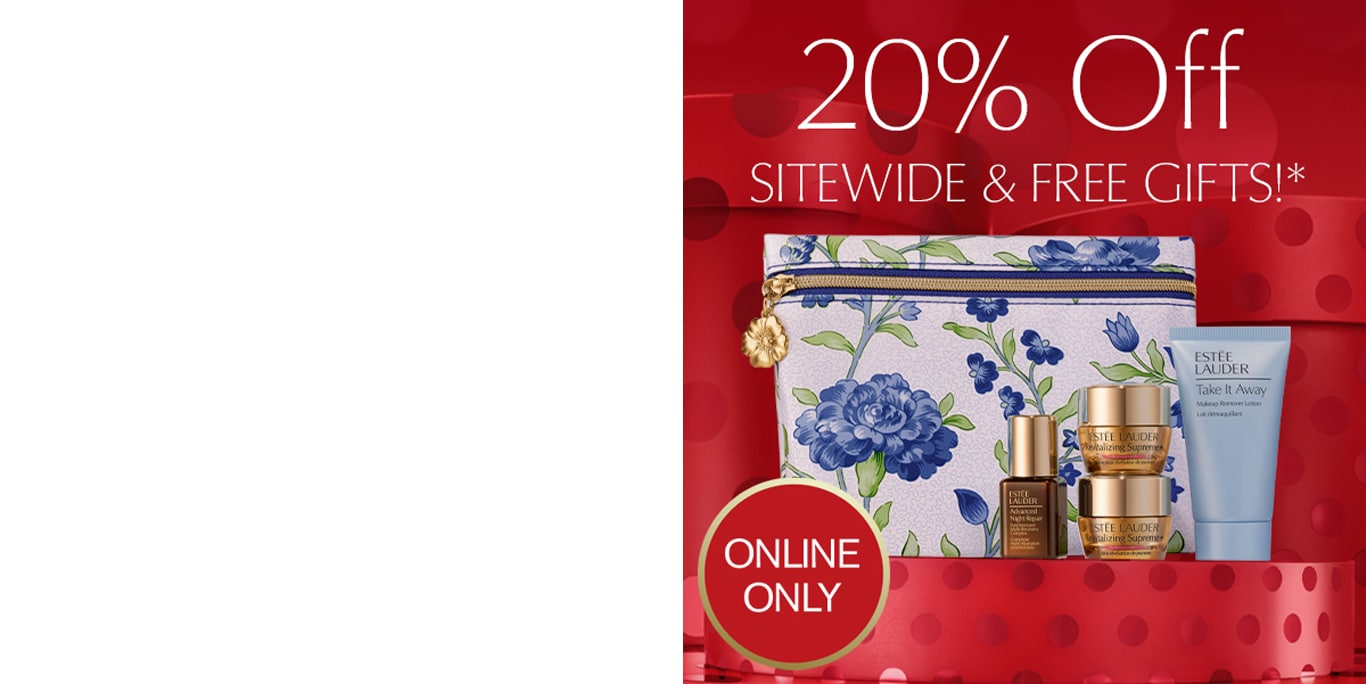 20% Off Sitewide* and a Free 5-Piece Gift with any $150+ purchase. 
